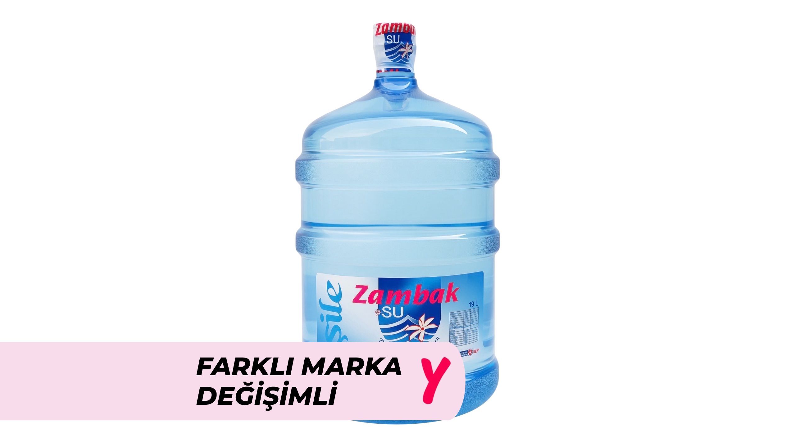 Zambak Damacana Su 19 L + Farklı Marka Değişimi	